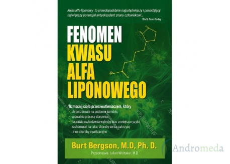 Książka - "Fenomen kwasu alfa liponowego" dr Burt Berkson