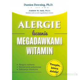 "Alergie Leczenie megadawkami witamin." Damien Downing, Ph.D.